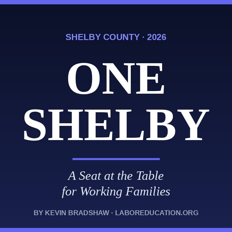 One Shelby: A Seat at the Table for Working Families — by Kevin Bradshaw