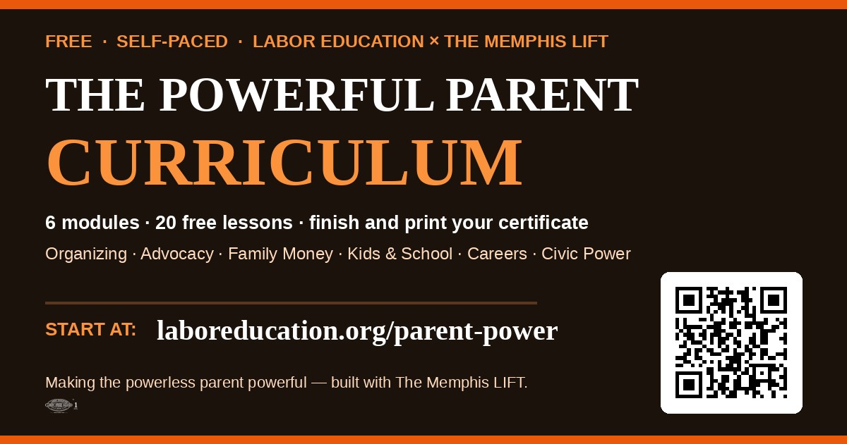 The Powerful Parent Curriculum — free, built with The Memphis LIFT